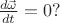 $\frac{d\vec \omega}{dt} = 0?$