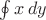 $\oint x\,dy$