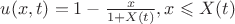 $u(x,t)=1-\frac{x}{1+X(t)}, x \leqslant X(t)$
