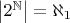 $\big |2^\mathbb N\big |=\aleph_1$