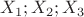 $X_1; X_2; X_3$