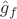 $\hat{g}_f$