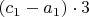 $(c_1-a_1) \cdot3$