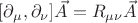 $ [\partial_\mu,\partial_\nu]\vec A = R_{\mu\nu} \vec A $