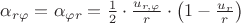 $\alpha_{r\varphi}=\alpha_{\varphi r}=\frac{1}{2}\cdot\frac{u_{r,\varphi}}{r}\cdot\left(1-\frac{u_r}{r}\right)$