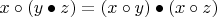 $x \circ (y \bullet z) = (x \circ y) \bullet (x \circ z)$