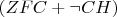 $(ZFC+\neg CH)$