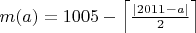 $m(a)=1005-\left\lceil \frac{|2011-a|}{2}\right\rceil$