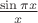 $\frac{\sin\pi x}x$