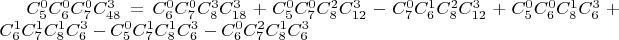 $C^0_5C^0_6C^0_7C^3_{48}=C^0_6C^0_7C^3_8C^3_{18}+C^0_5C^0_7C^2_8C^3_{12}-C^0_7C^1_6C^2_8C^3_{12}+C^0_5C^0_6C^1_8C^3_6+C^1_6C^1_7C^1_8C^3_6-C^0_5C^1_7C^1_8C^3_6-C^0_6C^2_7C^1_8C^3_6$