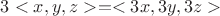 $3<x,y,z> = <3x,3y,3z>$ $3<x,y,z> = <3x,3y,3z>$