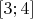 $[3; 4]$