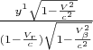 $\frac{y^1\sqrt{1-\frac{V^2}{c^2}}}{(1-\frac{V_r}{c})\sqrt{1-\frac{ V_\beta ^2}{c^2}}}$