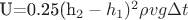 U=0.25(h_2-h_1)^2\rho vg\Delta t
