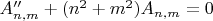 $A''_{n,m}+(n^2+m^2)A_{n,m}=0$