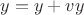 $y=y+vy$