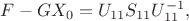 $F-GX_0 = U_{11}S_{11}U_{11}^{-1}, $