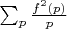 $\sum_p \frac {f^2(p)}{p}$