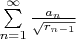 $\sum\limits_{n=1}^{\infty} \frac{a_n}{\sqrt{r_{n-1}}}$