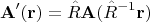 $$\mathbf{A}'(\mathbf{r})=\hat{R}\mathbf{A}(\hat{R}^{-1}\mathbf{r})$$