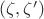 $(\zeta,\zeta')$