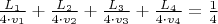 $\frac{L_1}{4 \cdot v_1}+\frac{L_2}{4 \cdot v_2}+\frac{L_3}{4 \cdot v_3}+\frac{L_4}{4 \cdot v_4} = \frac{1}{4}$