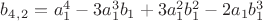 $b_4_,_2=a_1^4-3a_1^3b_1+3a_1^2b_1^2-2a_1b_1^3$