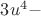 $ 3 u^4 -$