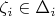 $ \zeta_i \in \Delta_i $