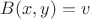 $B(x,y)=v$