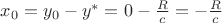 $x_0=y_0-y^*=0-\frac{R}{c}=-\frac{R}{c}$ $x_0=y_0-y^*=0-\frac{R}{c}=-\frac{R}{c}$