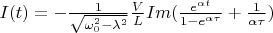 $I(t) = - \frac{1}{\sqrt{\omega_0^2 -  \lambda^2}}\frac{V}{L} Im(\frac{e^{\alpha t}}{1 - e^{\alpha \tau}} + \frac{1}{\alpha \tau})$