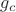 $g_c$ $g_c$