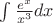 $\int\frac{e^x}{x^3}dx$