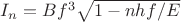 $I_n = B f^3\sqrt{1 - nhf/E}$ $I_n = B f^3\sqrt{1 - nhf/E}$