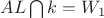 $AL \bigcap k = W_1$