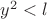 $y^2<l$