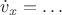 $\dot{v}_x=\dots$