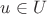 ${\displaystyle u\in U}$