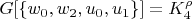 $G[ \{ w_0, w_2, u_0, u_1\} ] = K_4^{\rho}$