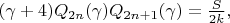$(\gamma+4)Q_{2n}(\gamma)Q_{2n+1}(\gamma)=\frac{S}{2k},$