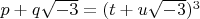 $p+q\sqrt{-3}=(t+u\sqrt{-3})^3$