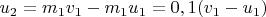 $u_2 = m_1v_1 - m_1u_1 = 0,1 (v_1 - u_1)$