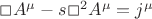 $\Box A^{\mu}-s\Box^2 A^{\mu}=j^{\mu}$
