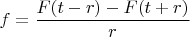 $f=\dfrac{F(t-r)-F(t+r)}r$
