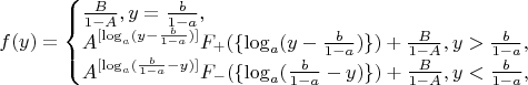 $$f(y) = \begin{cases}\frac{B}{1 - A}, y = \frac{b}{1-a},\\A^{[\log_a (y - \frac{b}{1-a})]} F_{+}(\{\log_a (y - \frac{b}{1 - a})\}) + \frac{B}{1 - A},y > \frac{b}{1-a},\\A^{[\log_a (\frac{b}{1-a} - y)]} F_{-}(\{\log_a (\frac{b}{1 - a}-y)\}) + \frac{B}{1 - A},y < \frac{b}{1-a},\end{cases}$$