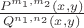 $\frac{P^{m_1,m_2}(x,y)}{Q^{n_1,n_2}(x,y)}$