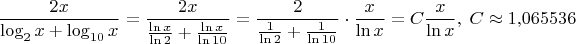 $$\frac{2x}{\log_2x+\log_{10}x} = \frac{2x}{\frac{\ln x}{\ln 2} + \frac{\ln x}{\ln 10}} = \frac{2}{\frac{1}{\ln 2} + \frac{1}{\ln 10}}\cdot\frac{x}{\ln x} = C\frac{x}{\ln x}, \; C \approx 1{,}065536$$