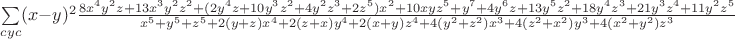 $\sum\limits_{cyc}(x-y)^2\frac{8x^4y^2z+13x^3y^2z^2+(2y^4z+10y^3z^2+4y^2z^3+2z^5)x^2+10xyz^5+y^7+4y^6z+13y^5z^2+18y^4z^3+21y^3z^4+11y^2z^5}{x^5+y^5+z^5+2(y+z)x^4+2(z+x)y^4+2(x+y)z^4+4(y^2+z^2)x^3+4(z^2+x^2)y^3+4(x^2+y^2)z^3}$