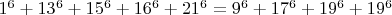 $1^6+13^6+15^6+16^6+21^6=9^6+17^6+19^6+19^6$